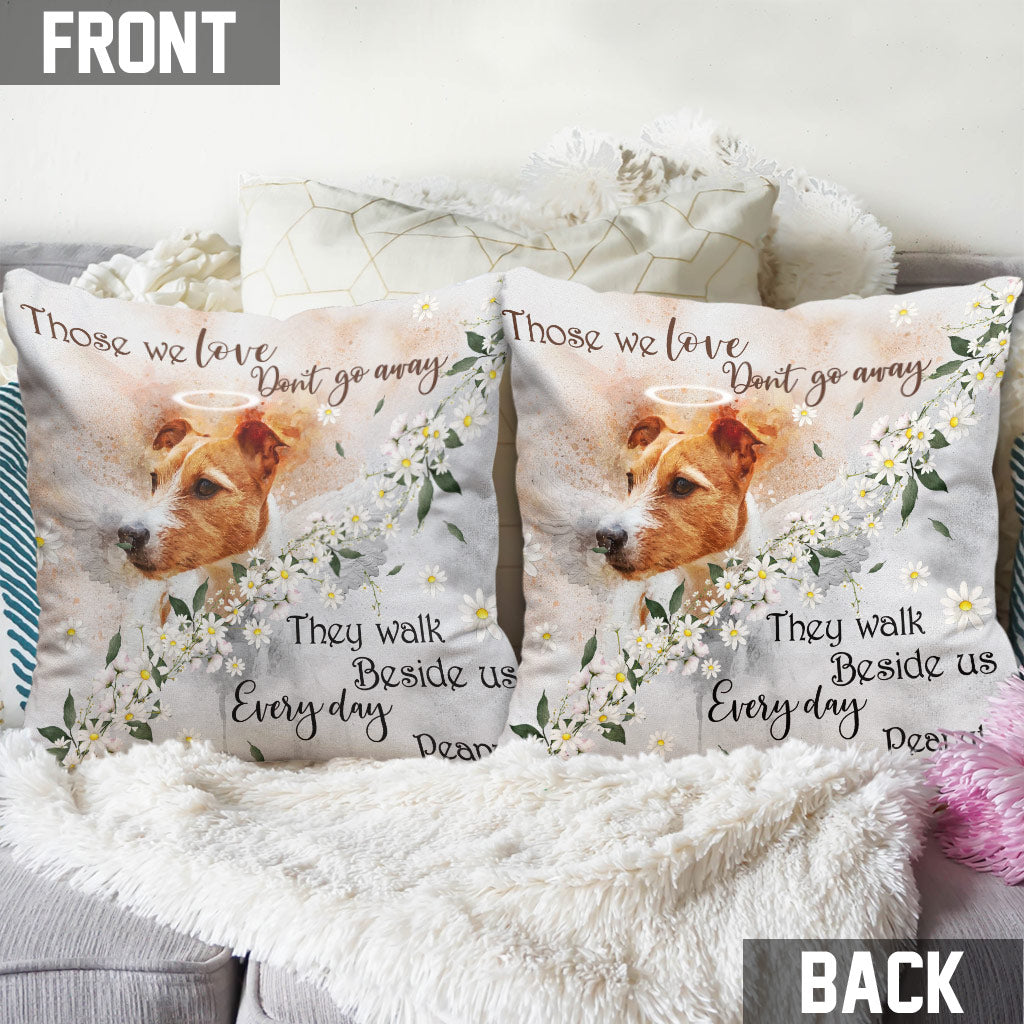 Those We Love Don't Go Away - Personalized Dog Throw Pillow