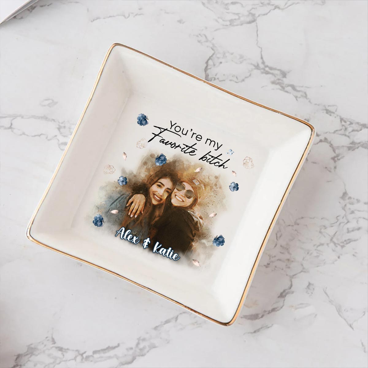 You’re My Favorite - Personalized Bestie Jewelry Dish