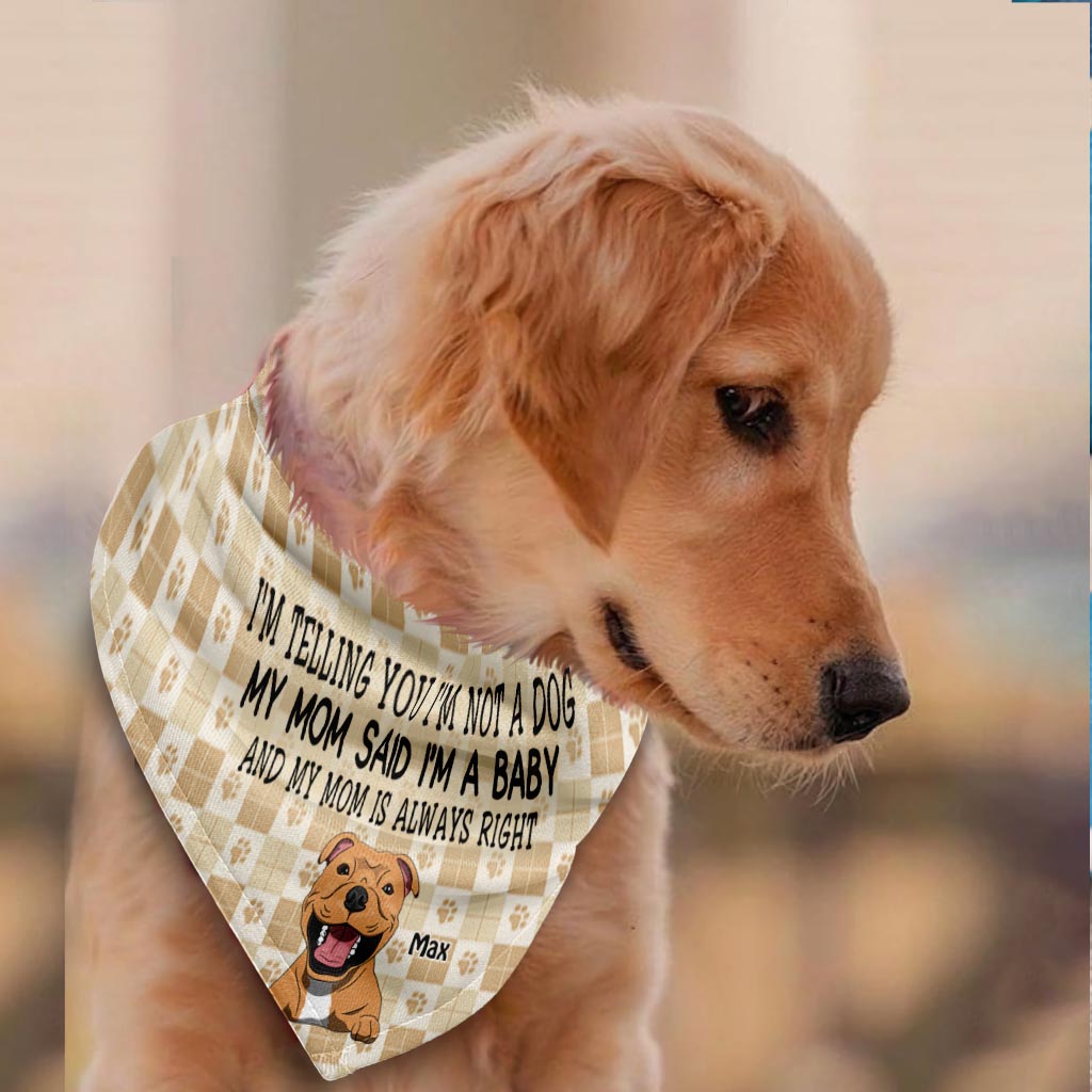 I'm Telling You - Personalized Dog Pet Bandana