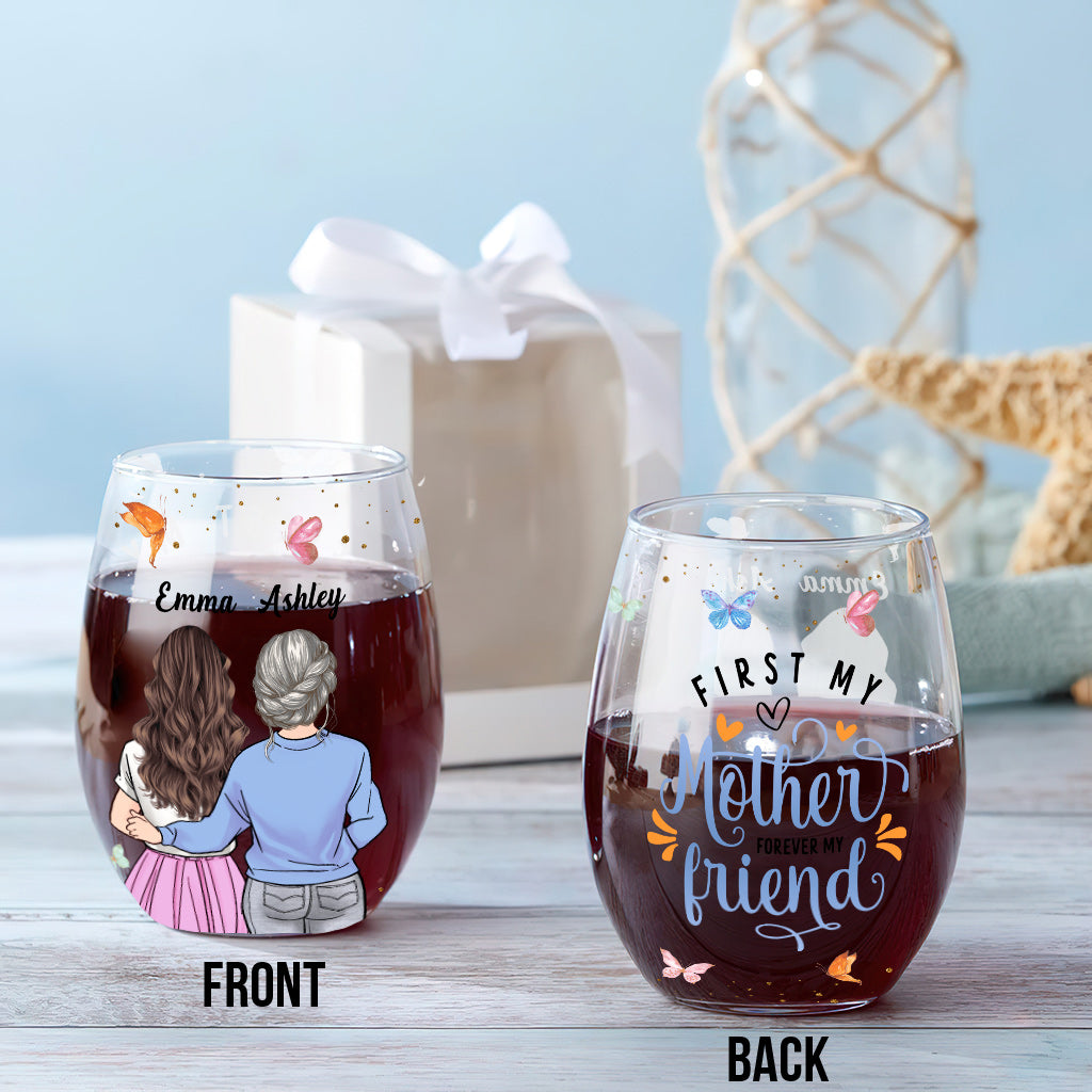 First My Mother - Personalized Mother's Day Mother All Over Wine Glass