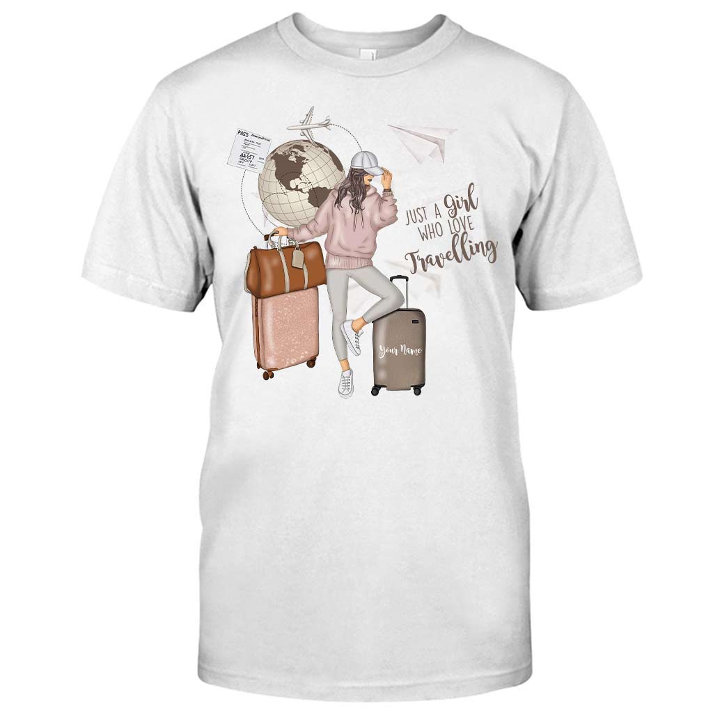 Just A Girl Who Loves Travelling - Personalized T-shirt and Hoodie