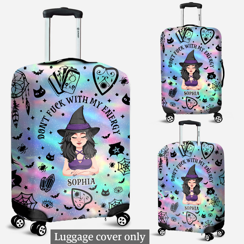 Don't F With My Energy - Personalized Witch Luggage Cover
