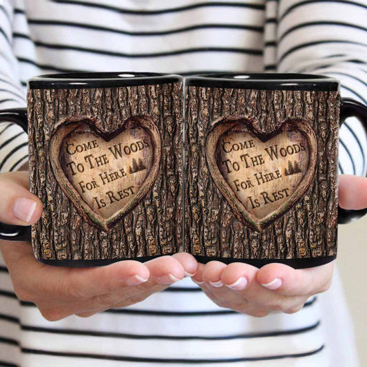 Come To The Woods For Here Is Rest - Camping Mug