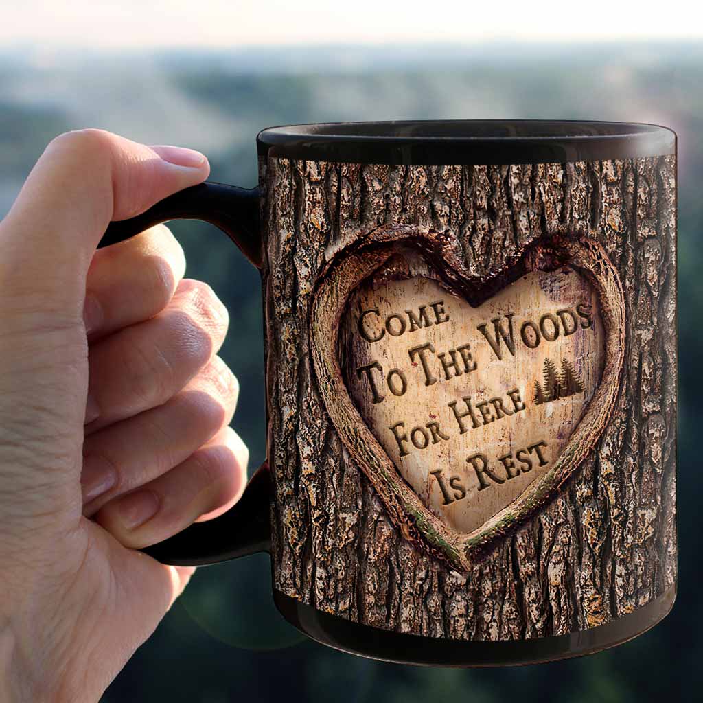 Come To The Woods For Here Is Rest - Camping Mug