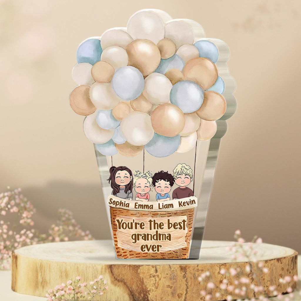 You're The Best - Personalized Mother's Day Grandma Custom Shaped Acrylic Plaque