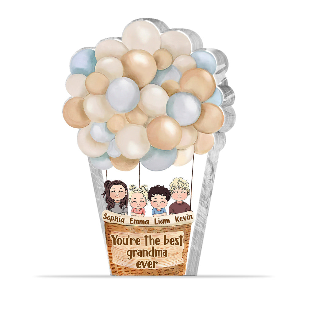 You're The Best - Personalized Mother's Day Grandma Custom Shaped Acrylic Plaque