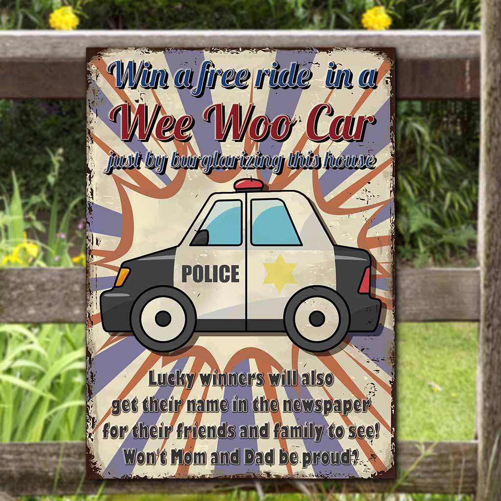 Win A Free Ride - Police Rectangle Metal Sign