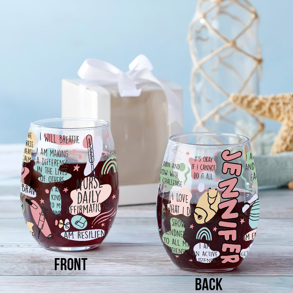 Nurse Daily Affirmation - Personalized Nurse All Over Wine Glass