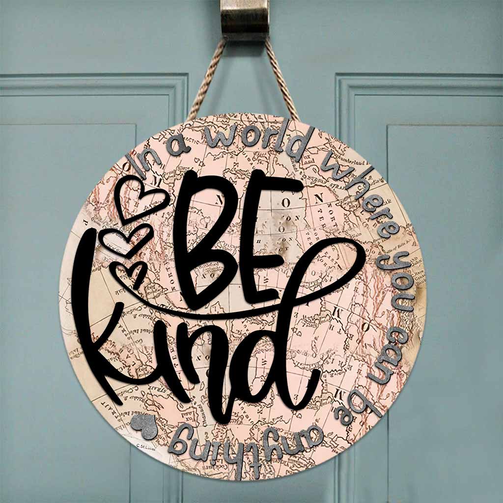 In A World - Teacher Round Wood Sign