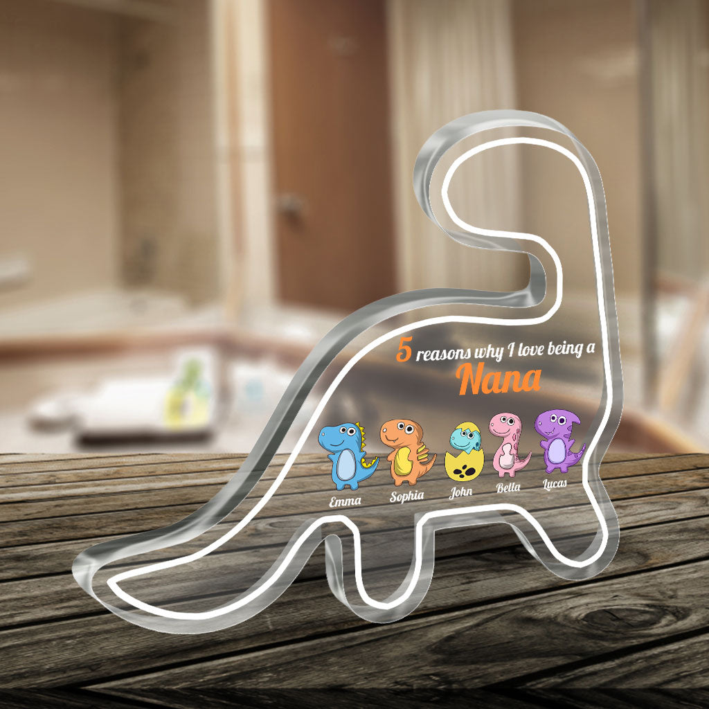 Reasons Why I love Being A Nana - Gift for grandma, mom, aunt, grandpa - Personalized Custom Shaped Acrylic Plaque