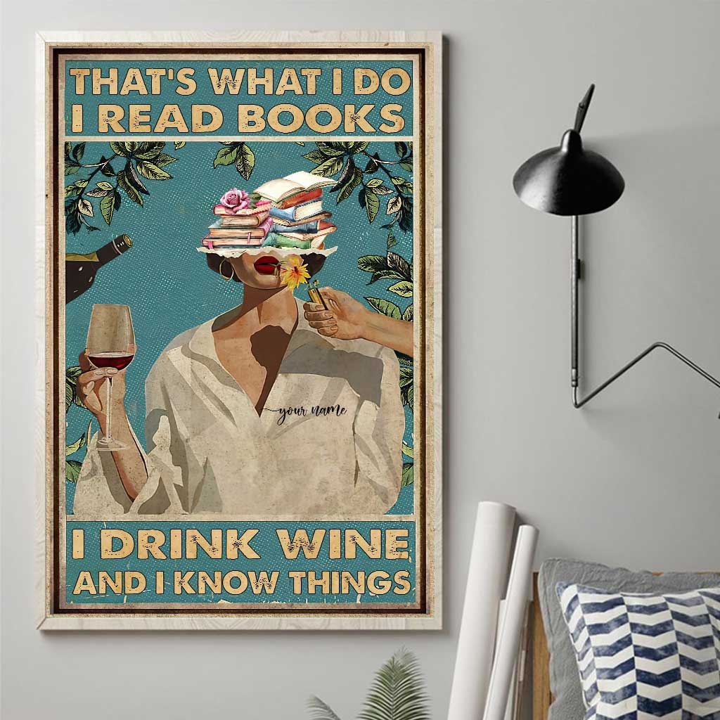I Read Books I Drink - Personalized Canvas And Poster