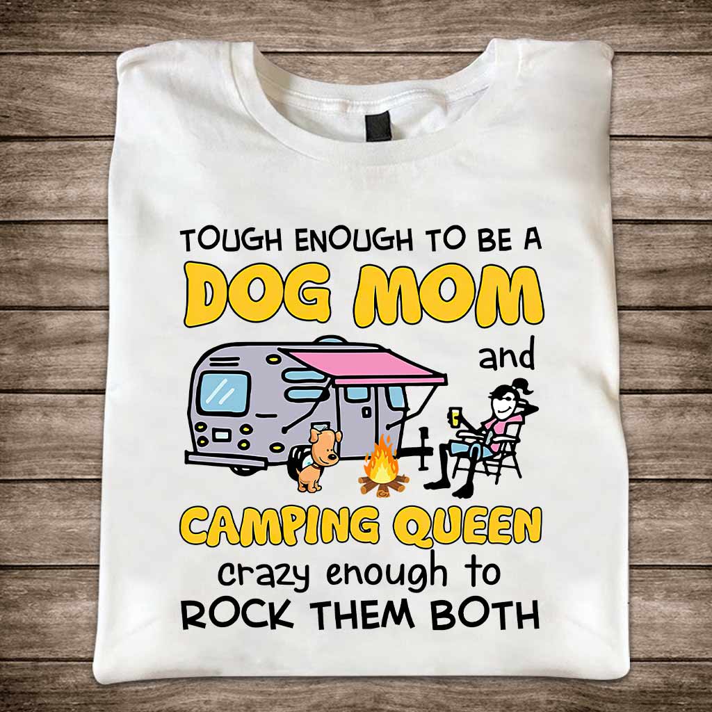 Tough Enough To Be Camping Queen - T-shirt and Hoodie 1121