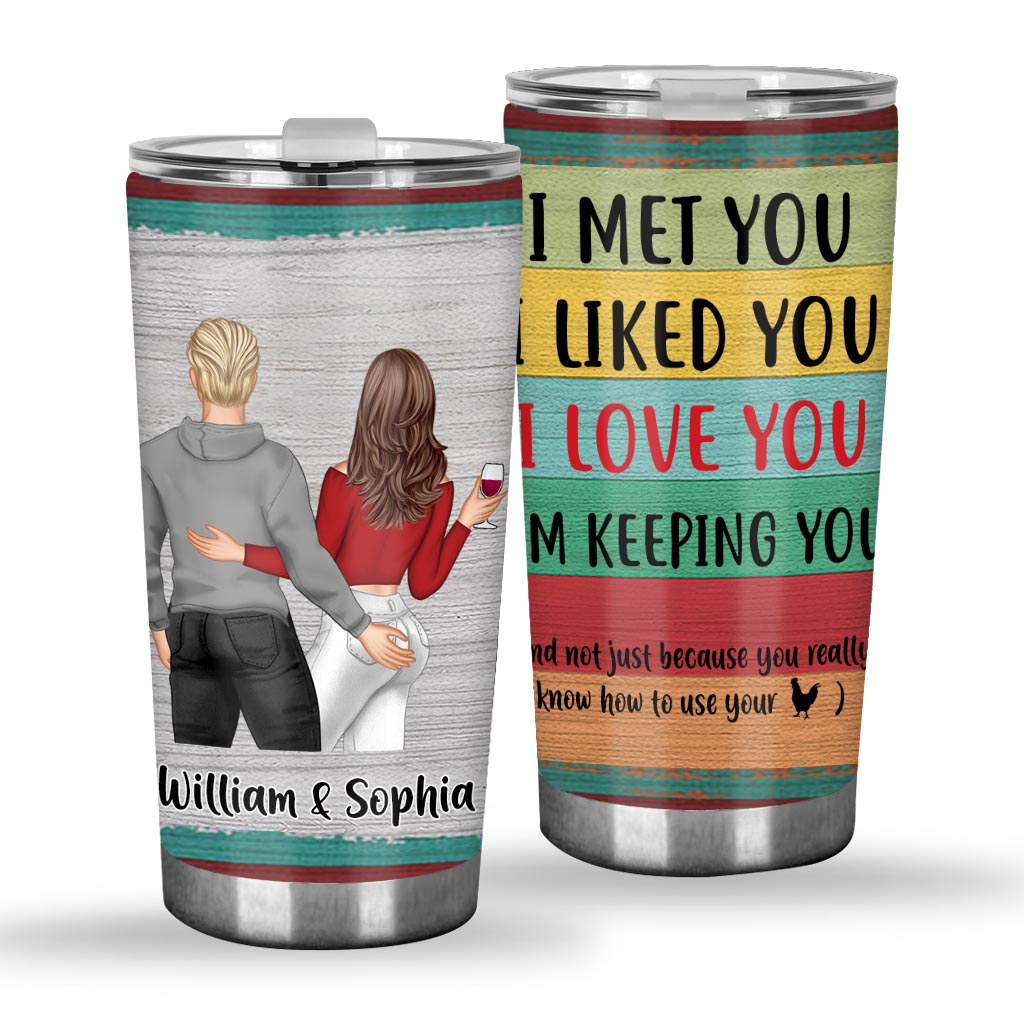 I Met You - Personalized Couple Tumbler