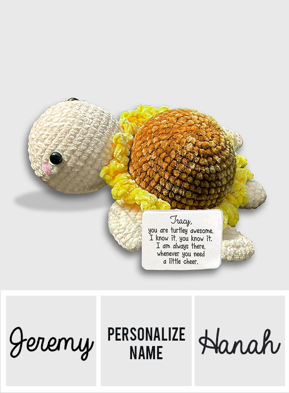 You're Turtley Awesome Stuffed Turtle - Personalized Turtle Hand Knitted Figurine
