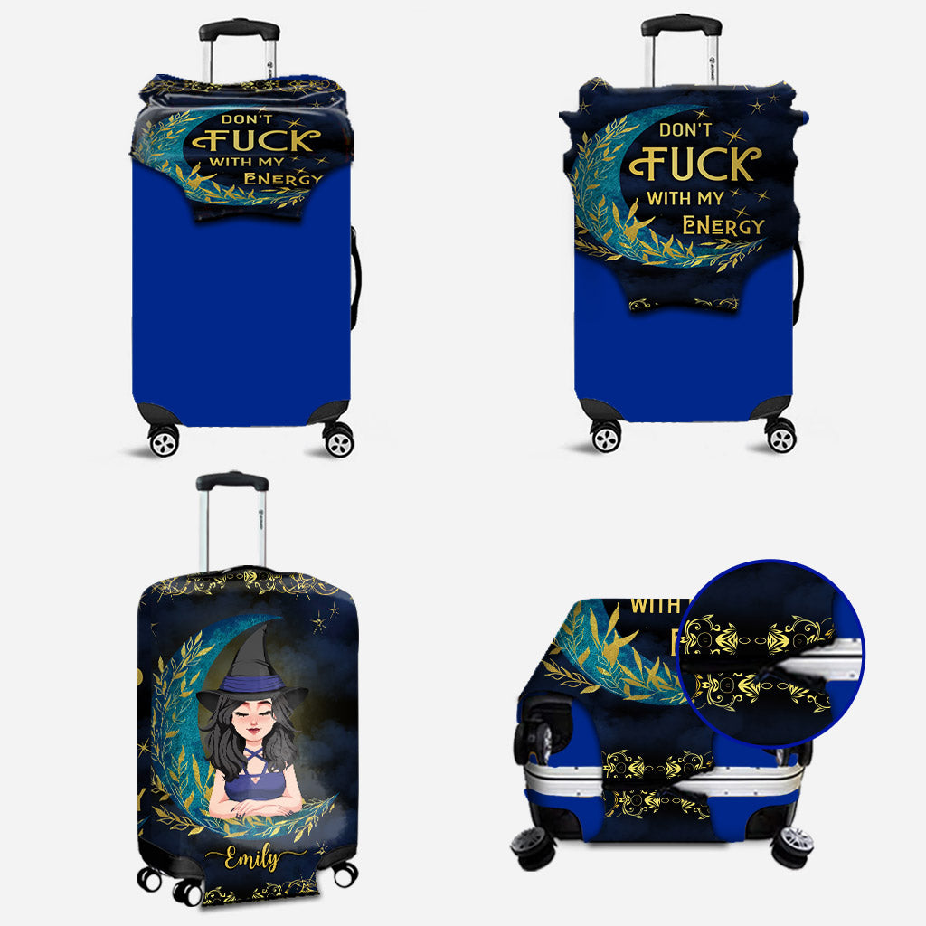 Don't F With My Energy - Personalized Witch Luggage Cover
