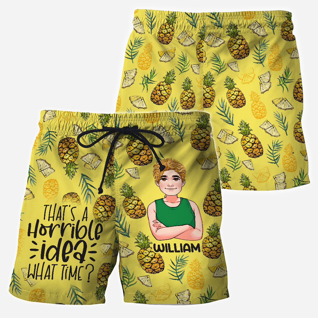 That's A Horrible Idea - Personalized Sea Lover Hawaiian Shirt & Men Shorts