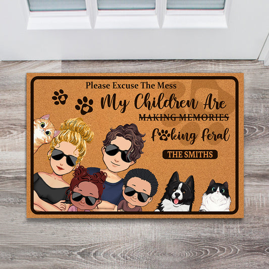Please Excuse The Mess My Children Are Feral - Personalized Family Doormat