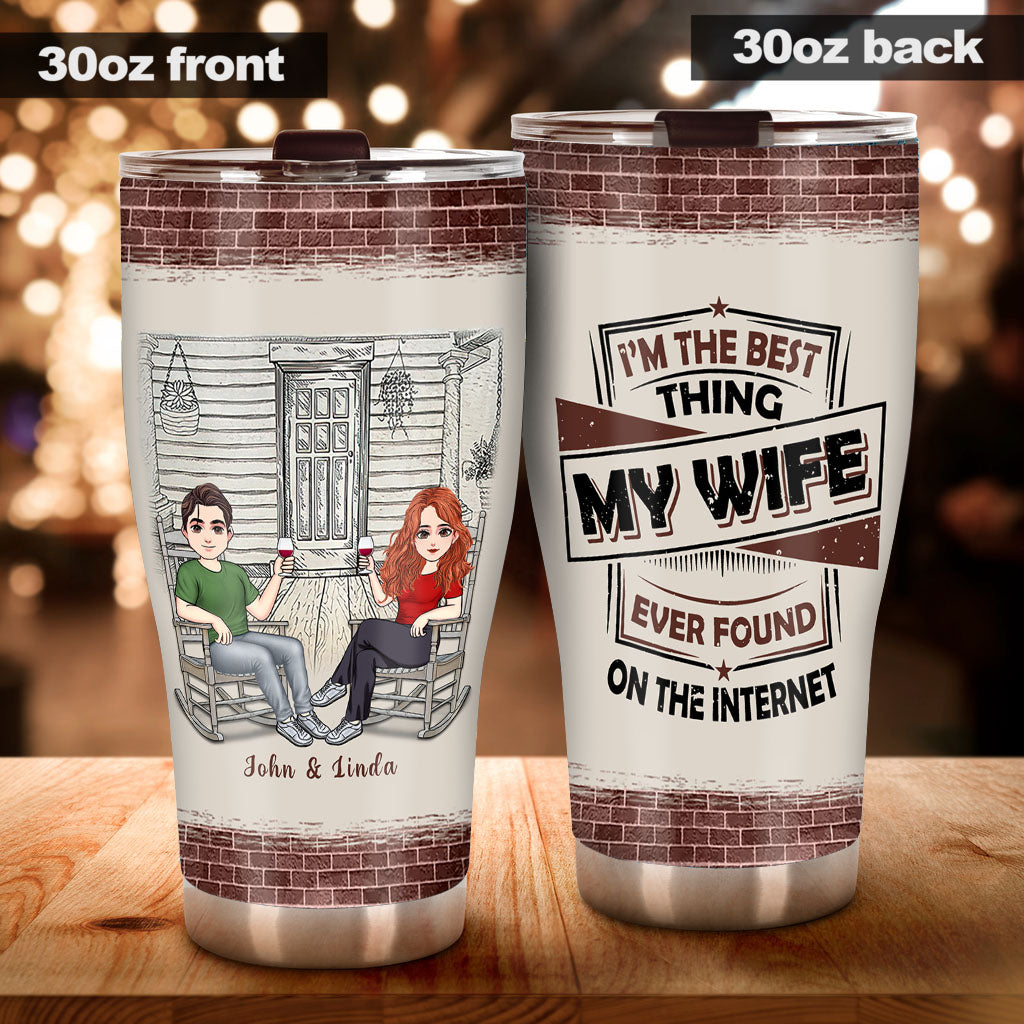 I'm The Best Thing - Personalized Couple Tumbler