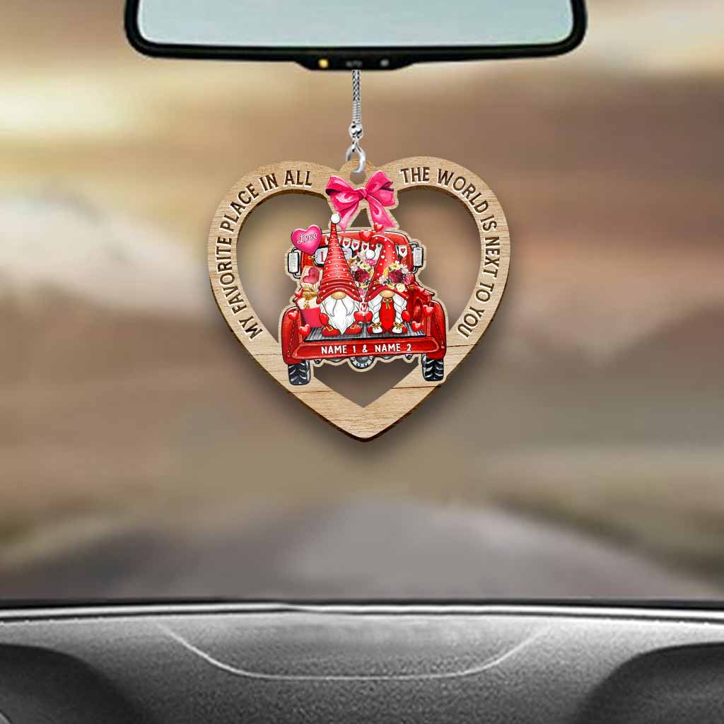 My Favorite Place In All The World Is Next To You - Personalized Couple Car Ornament (Printed On Both Sides)