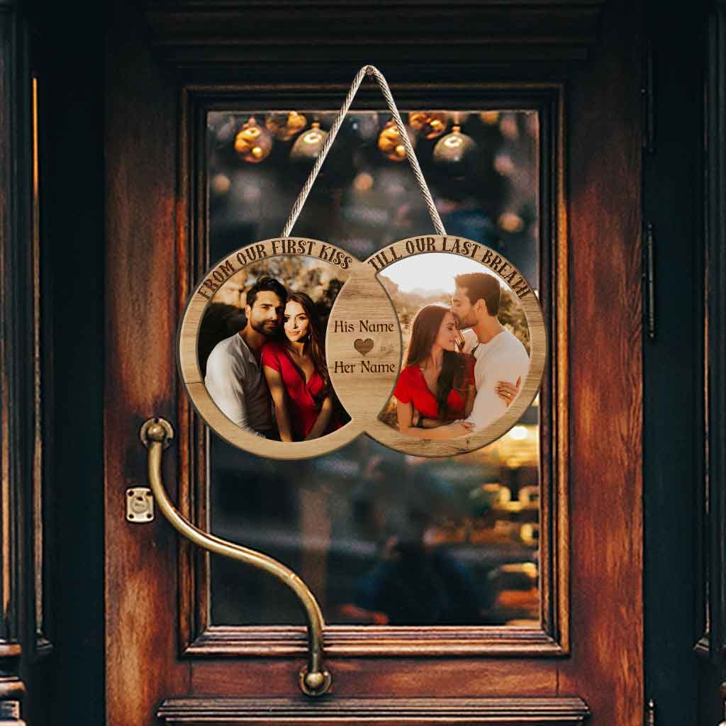 From Our First Kiss - Personalized Couple Wood Sign