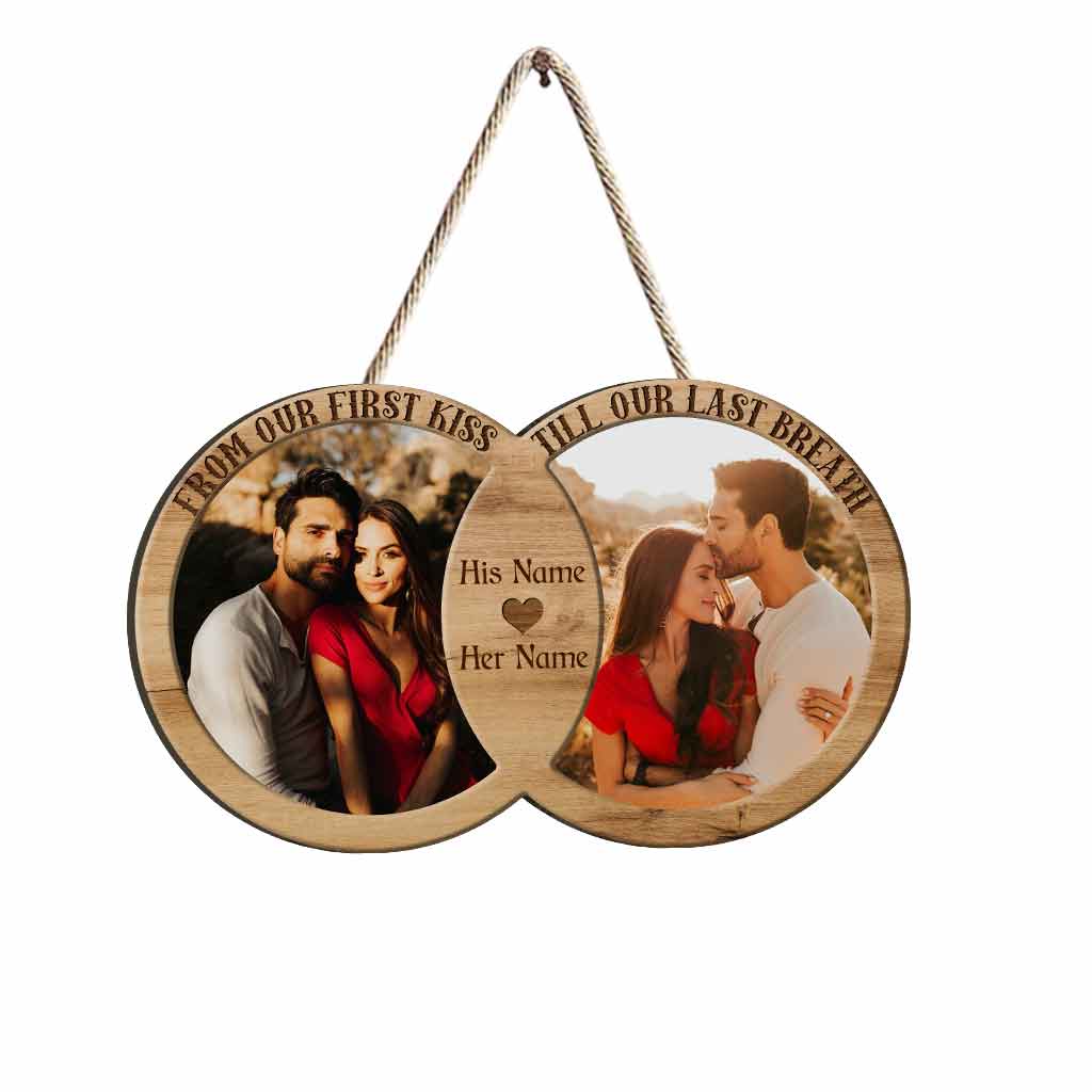 From Our First Kiss - Personalized Couple Wood Sign