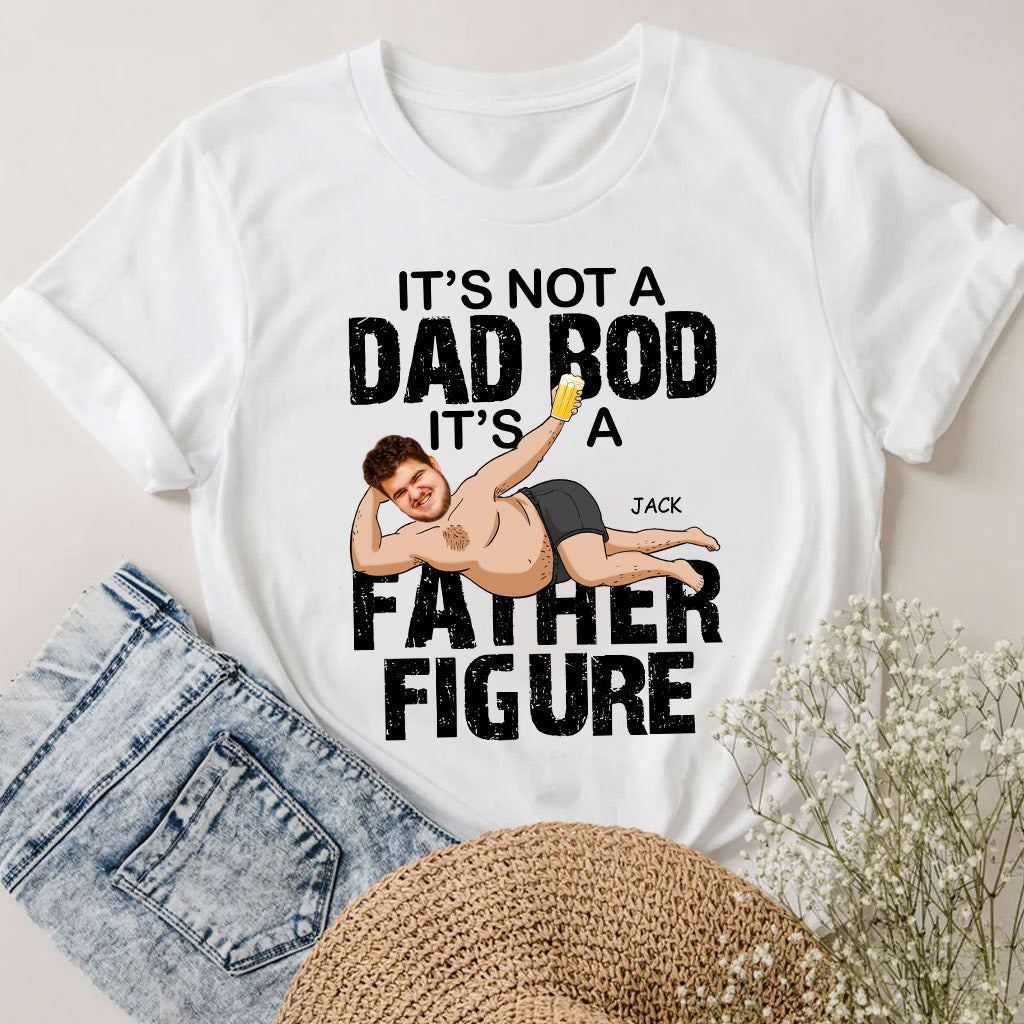 It's Not A Dad Bod - Personalized Father's Day Father T-shirt and Hoodie