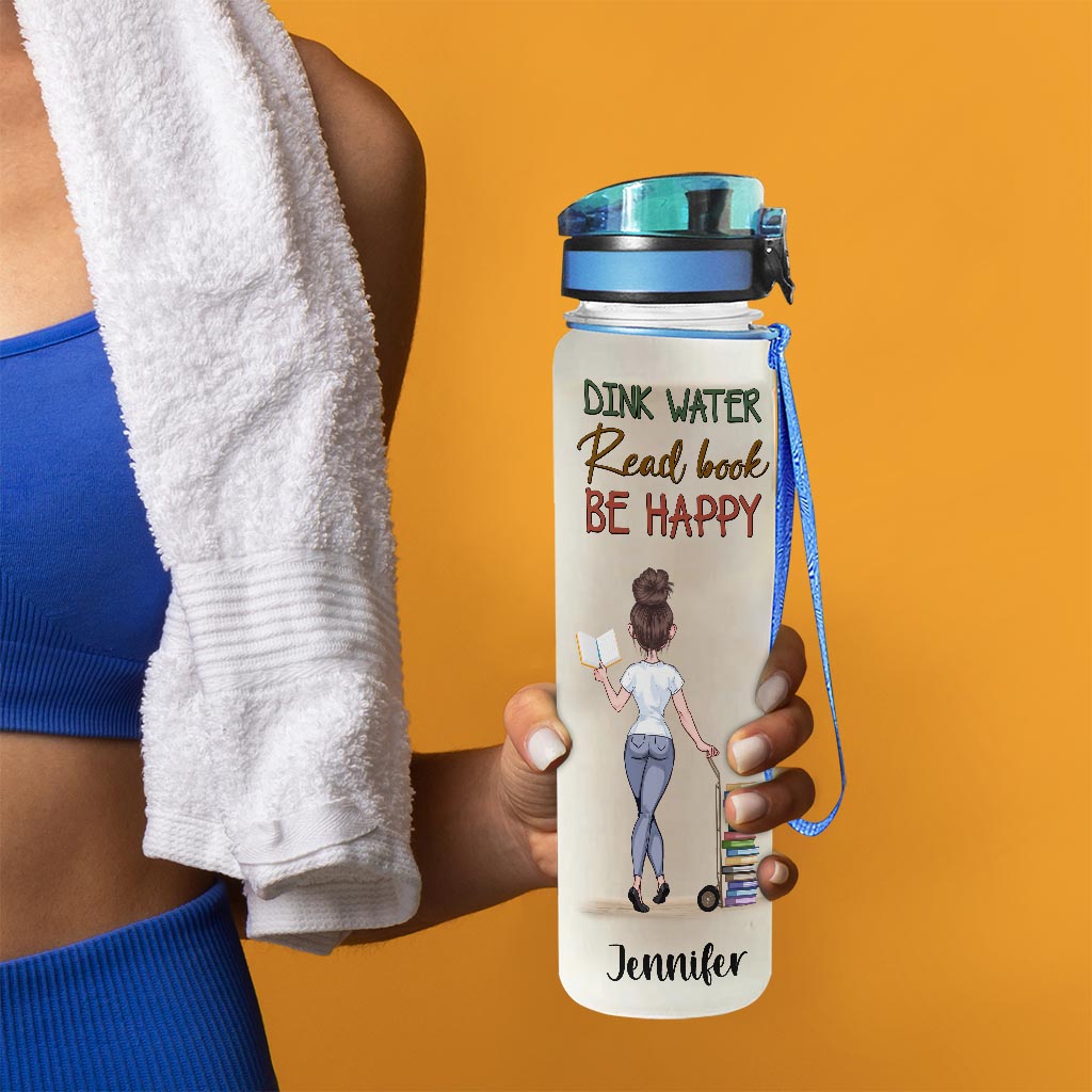Drink Water, Read Book, Be Happy - Book gift for mom, daughter, girlfriend, wife, friend - Personalized Water Tracker Bottle