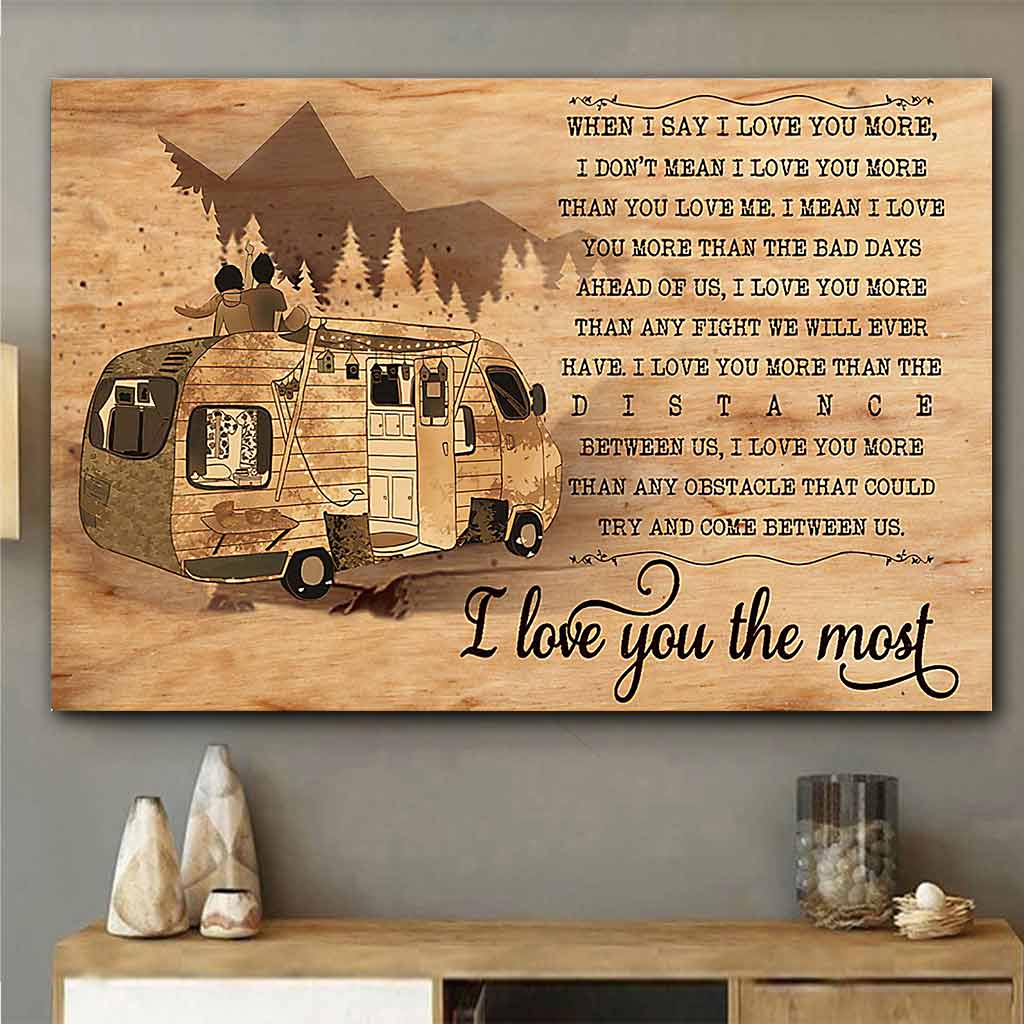 I Love You The Most - Camping Poster 112021