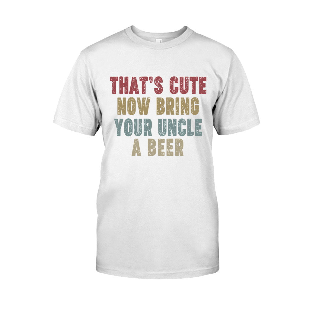 Bring Uncle A Beer - Uncle T-shirt And Hoodie
