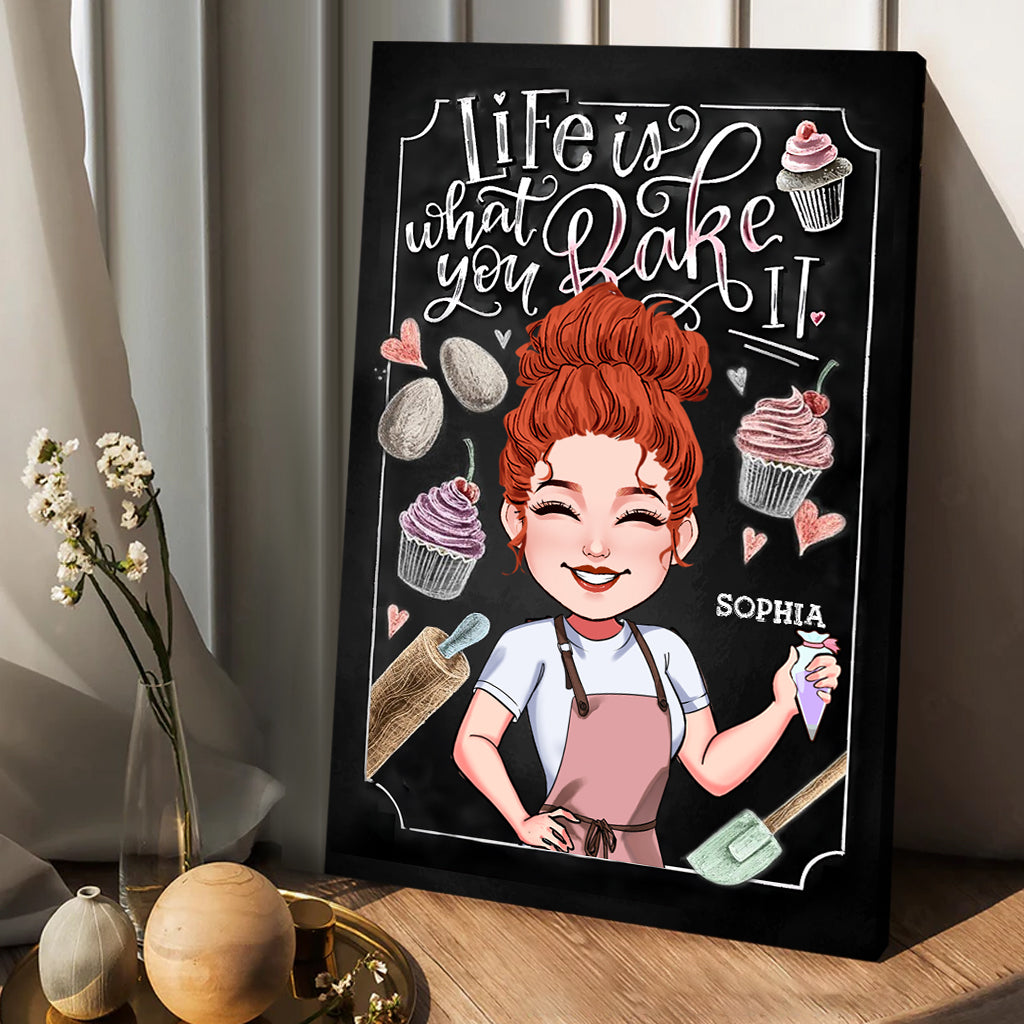 Life Is What You Bake It - Personalized Baking Canvas And Poster
