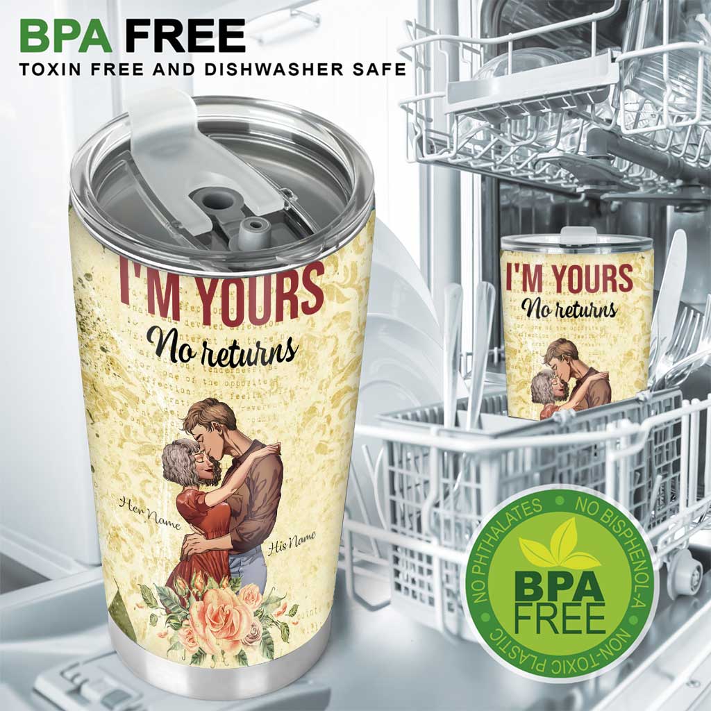 I'm Yours No Returns - Personalized Couple Tumbler