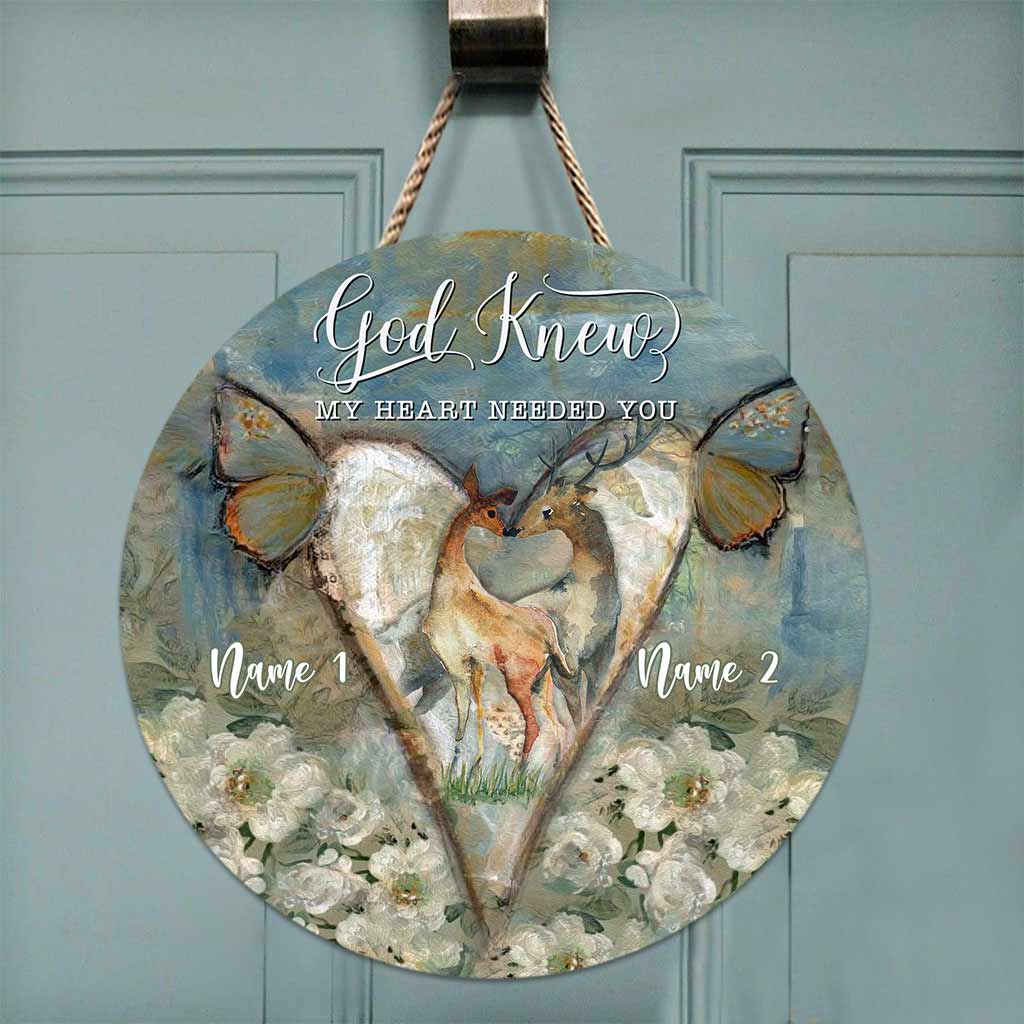 God Knew My Heart - Personalized Couple Hunting Round Wood Sign