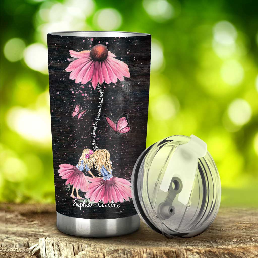 I Am Your Mother You Are My Child - Personalized Daughter Tumbler