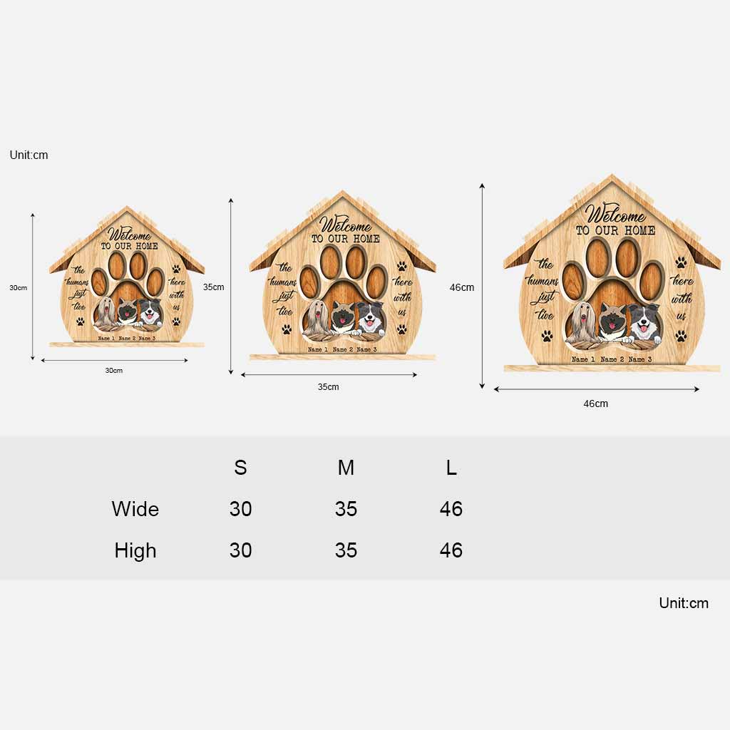 Welcome To Our House - Personalized Dog Wood Sign