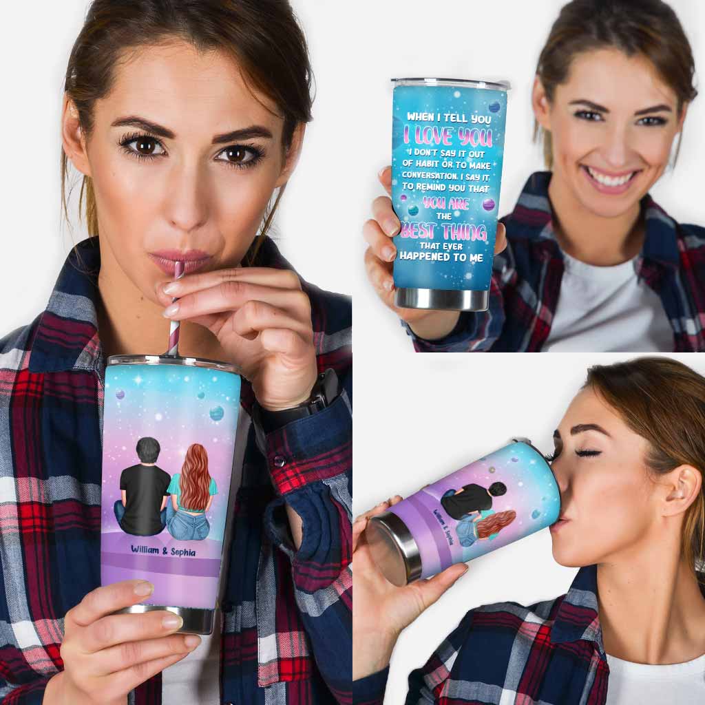 When I Tell You - Personalized Couple Tumbler