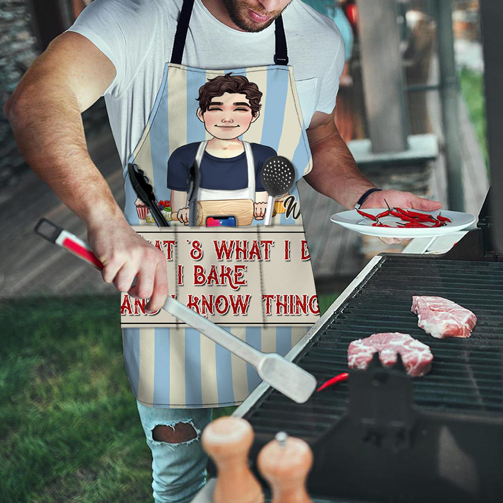 I Bake And I Know Things - Baking gift for mom, dad, daughter, son, girlfriend, boyfriend, wife, husband, sister, brother, friend - Personalized Apron