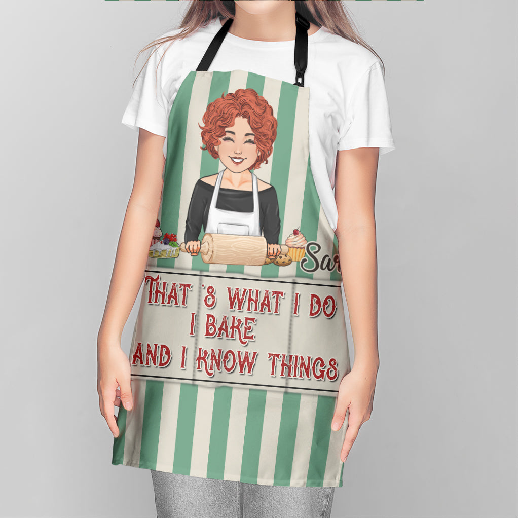 I Bake And I Know Things - Baking gift for mom, dad, daughter, son, girlfriend, boyfriend, wife, husband, sister, brother, friend - Personalized Apron