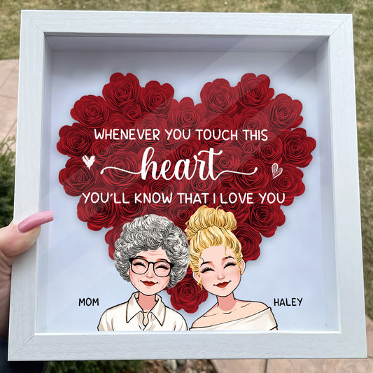 Whenever You Touch - Personalized Mother Flower Shadow Box