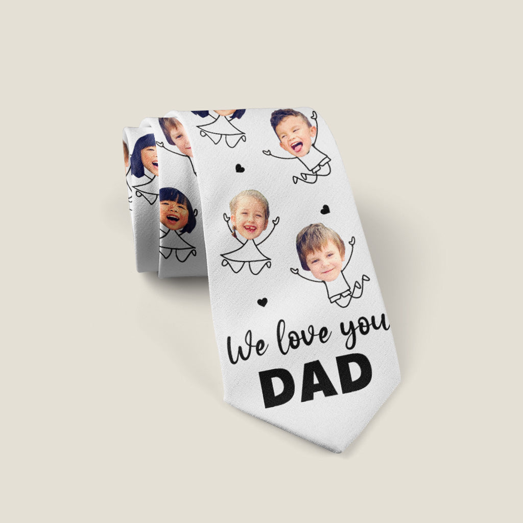 We Love You Dad - Gift for dad, grandpa, uncle, brother, husband - Personalized Necktie