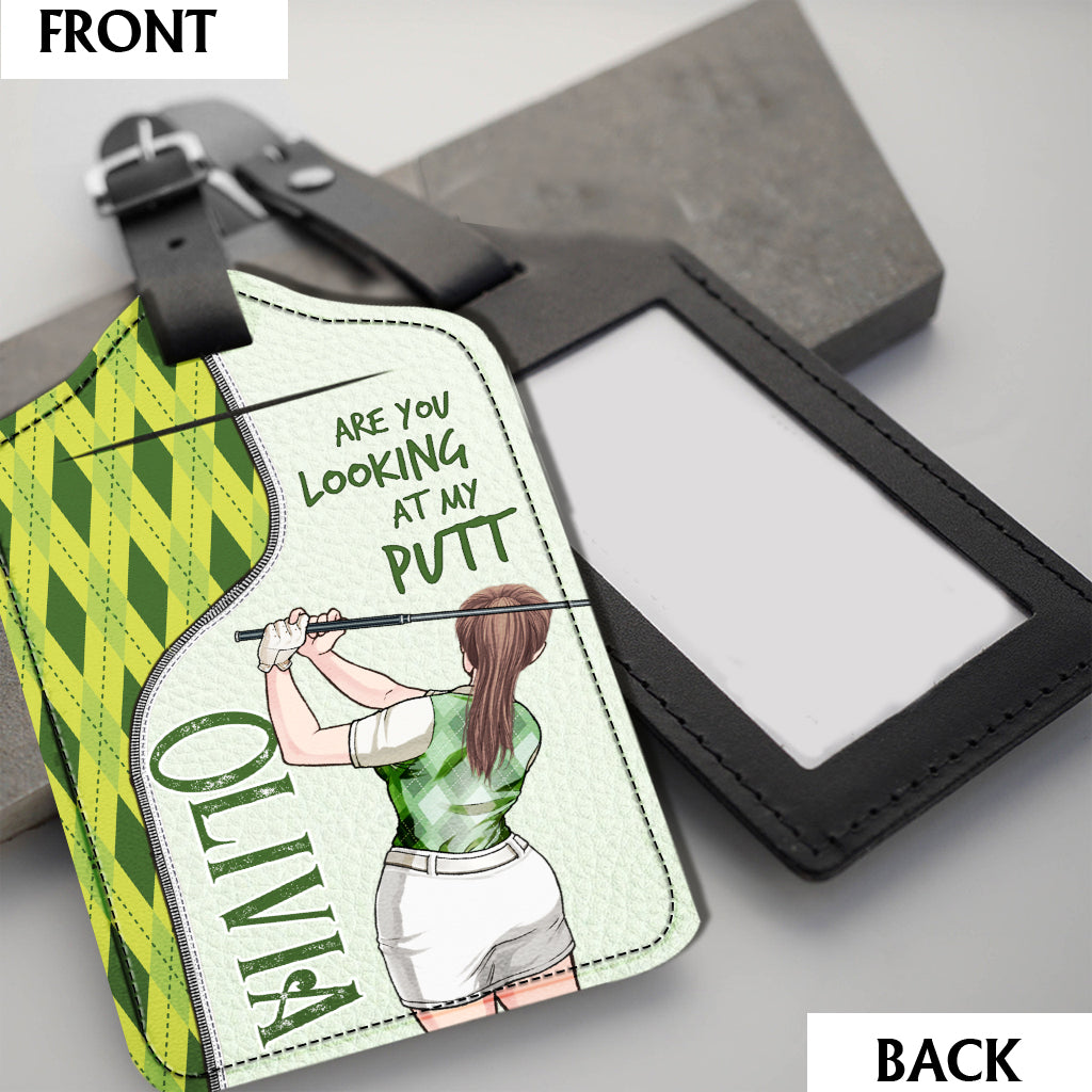 Are You Looking At My Putt - Personalized Golf Leather Luggage Tag