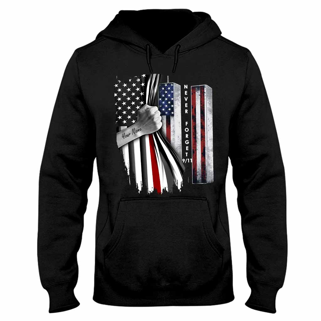 Never Forget - Firefighter Personalized T-shirt And Hoodie