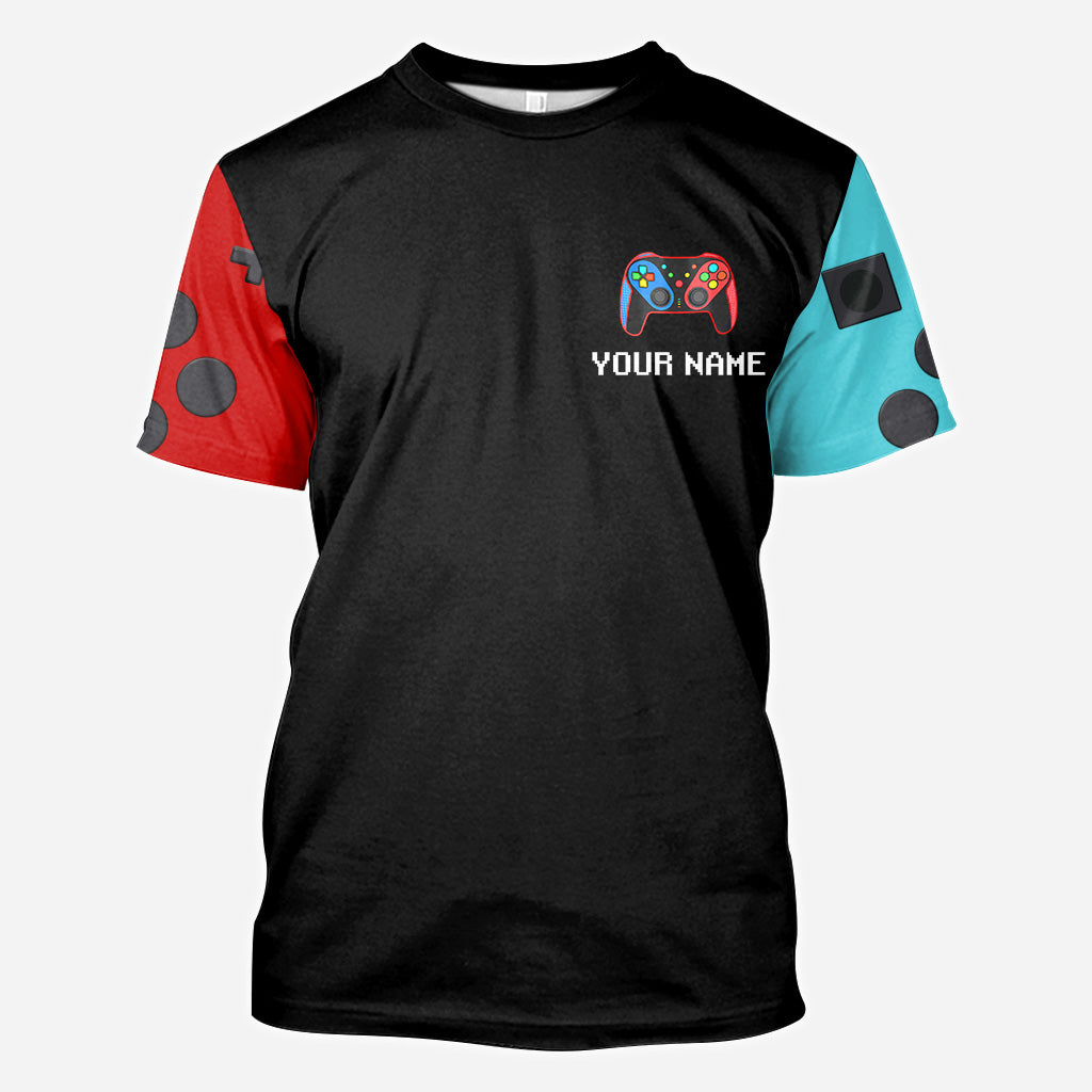 I Paused My Game To Be Here - Personalized Video Game All Over Shirt