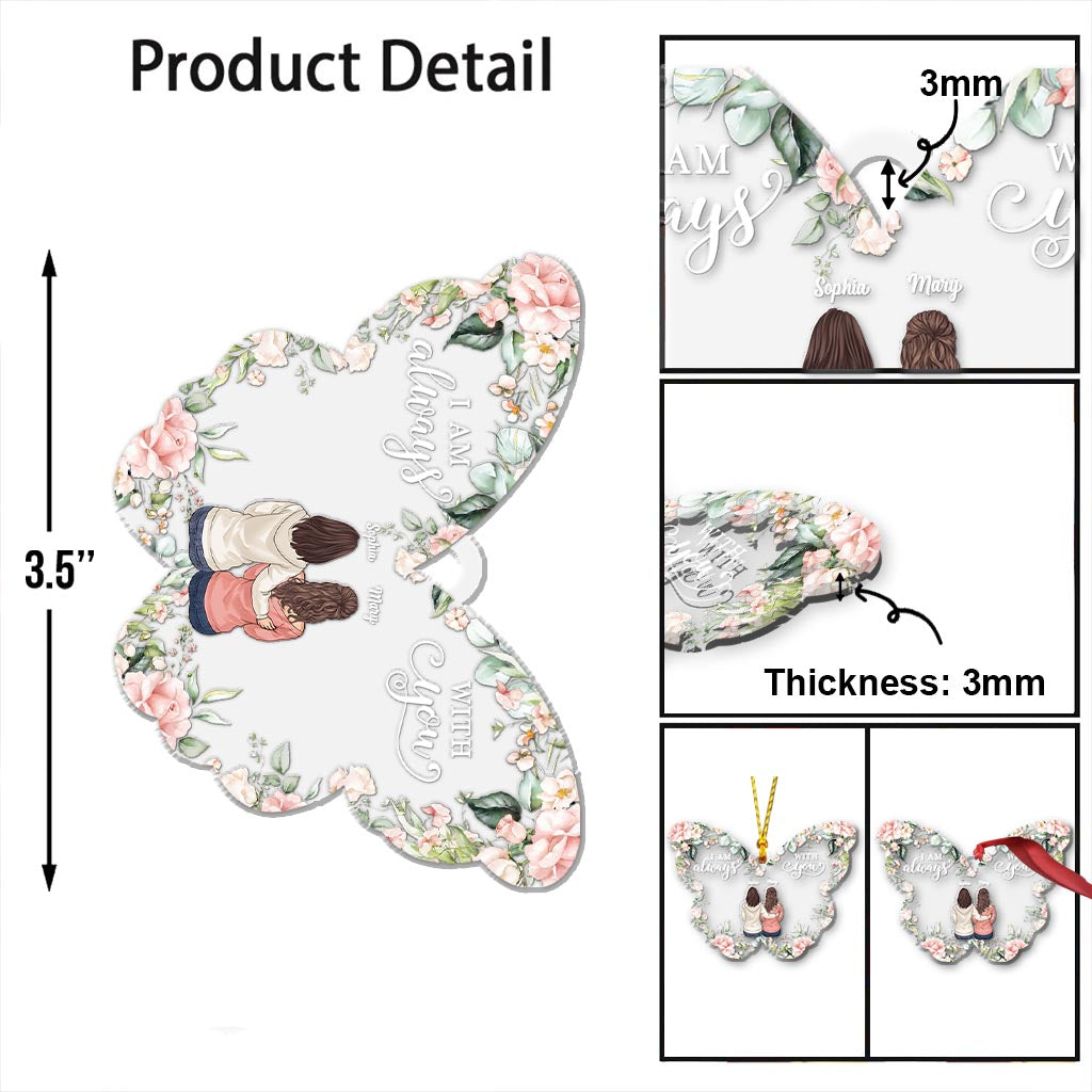 I'm Always With You - Personalized Memorial Ornament