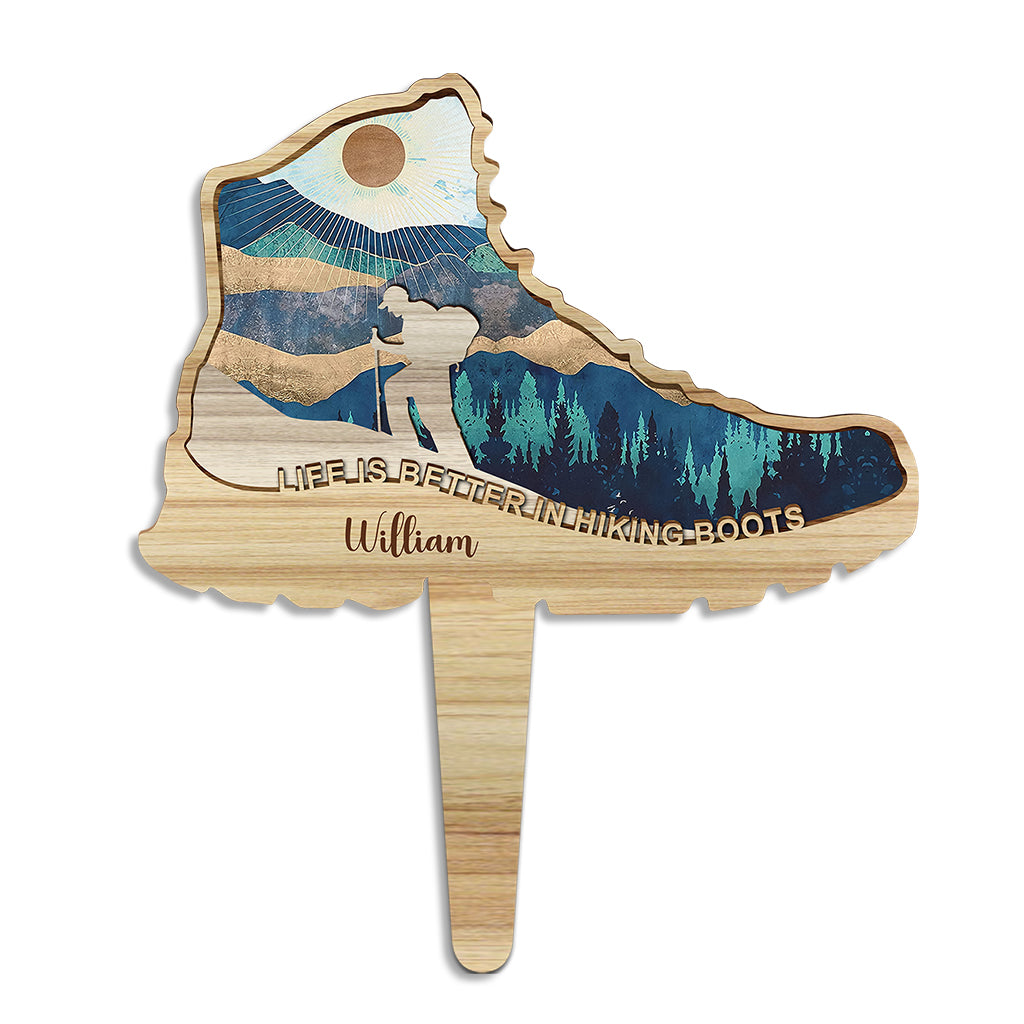 Life Is Better In Hiking Boots - Personalized Hiking Acrylic Plaque Stake