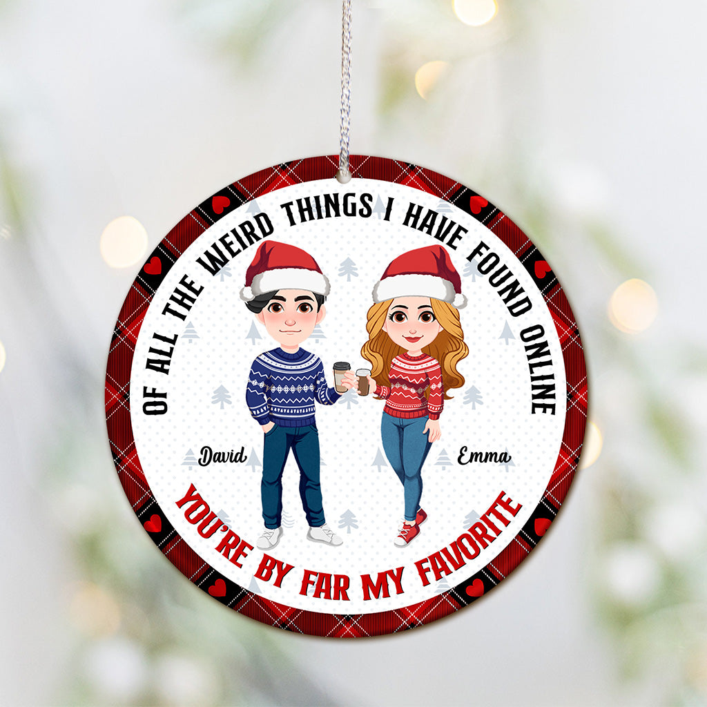You're By Far My Favorite - Personalized Couple Ornament