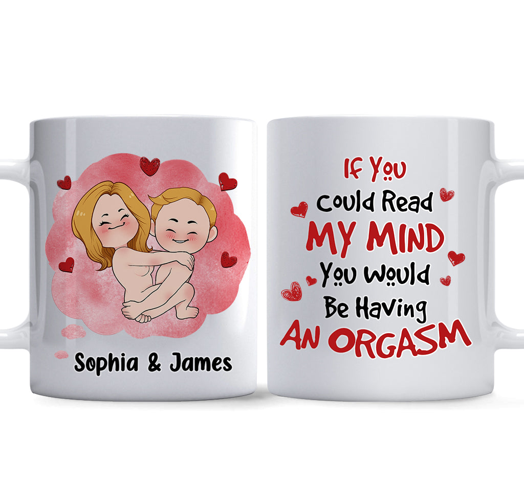 If You Could Read My Mind - Personalized Couple Mug