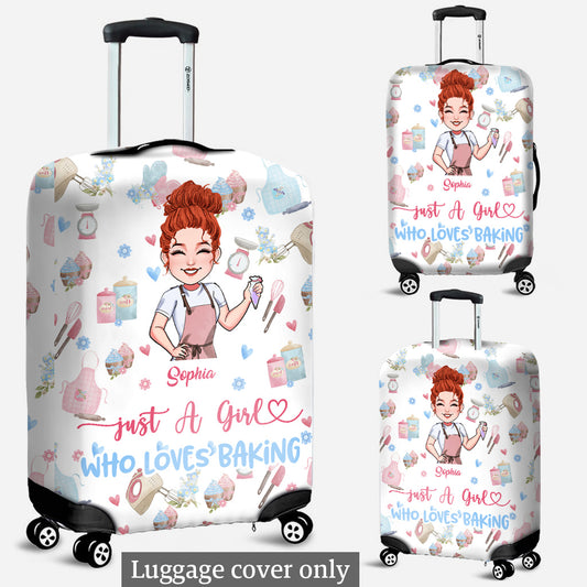 Just A Girl Who Loves Baking - Personalized Baking Luggage Cover