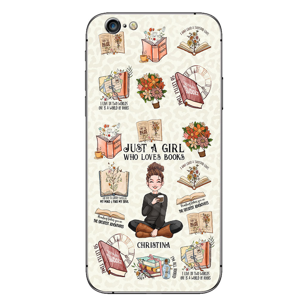 Just A Girl Who Loves Books - Personalized Book Phone Case