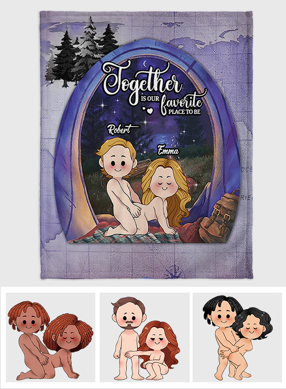 Together Is Our Favorite Place To Be - Personalized Camping Blanket