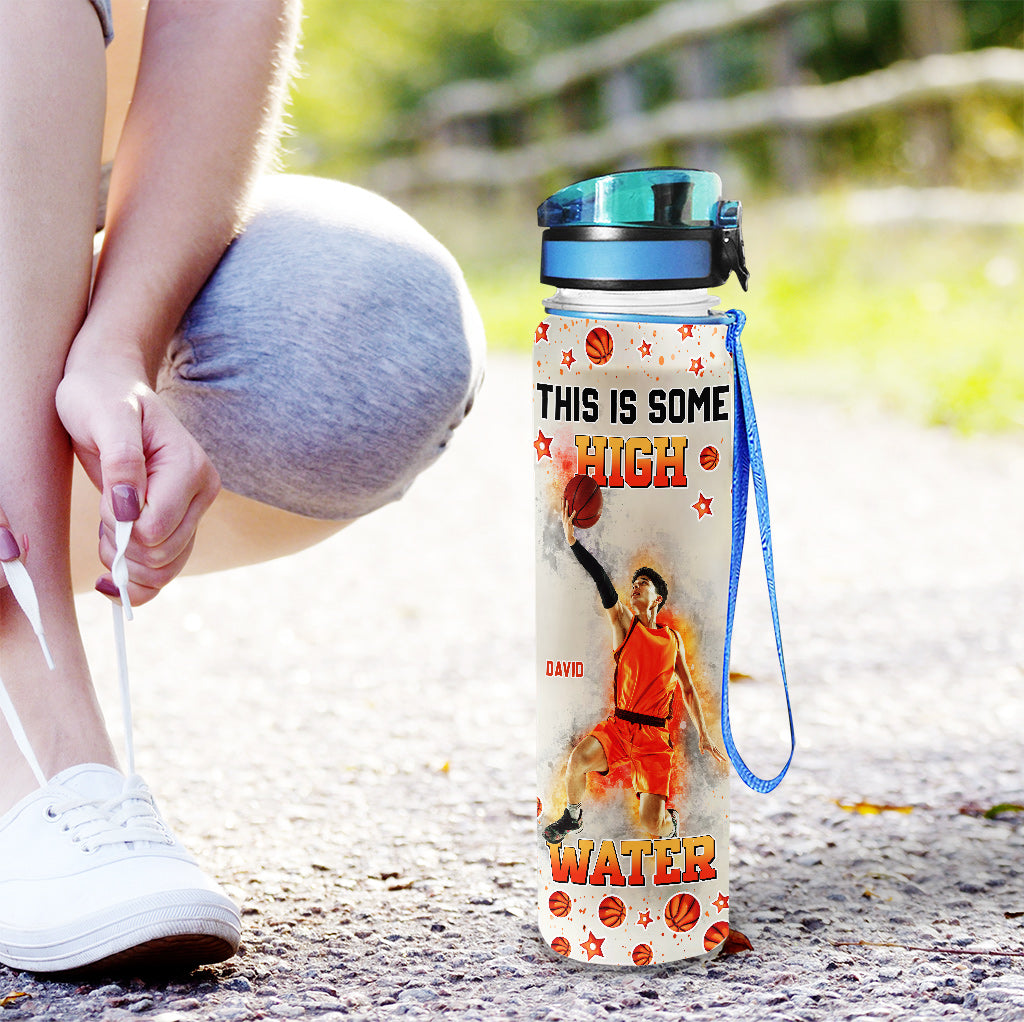 This Is Some High Water - Personalized Basketball Water Tracker Bottle